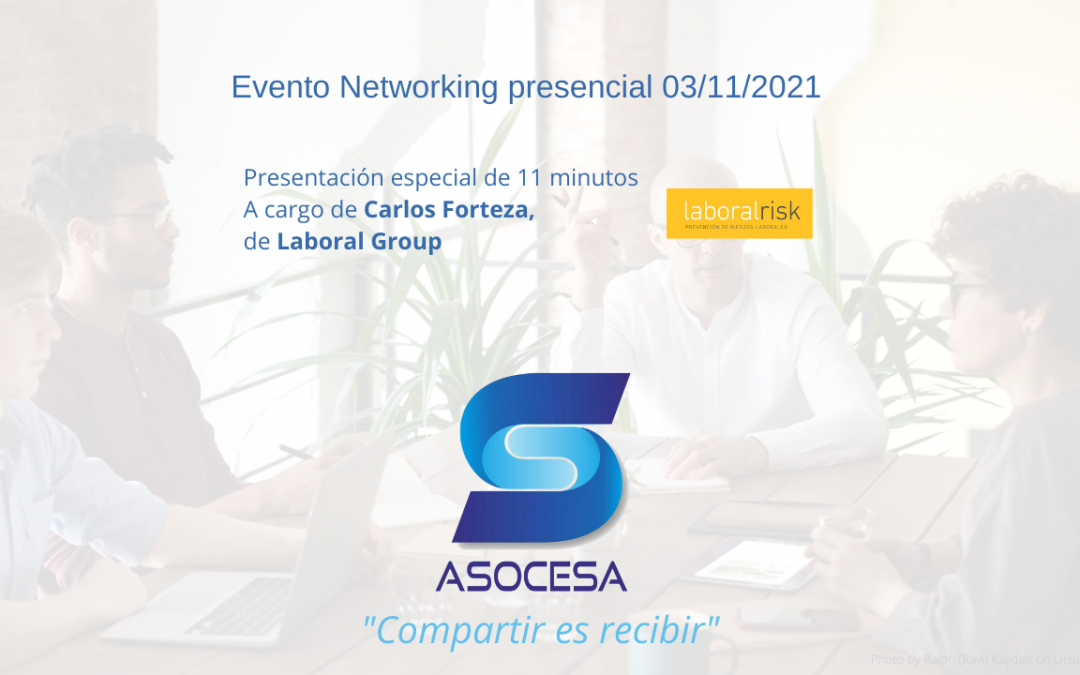 Evento Networking Presencial de ASOCESA 03/11/2021